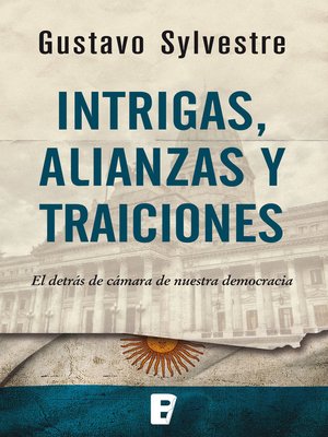 cover image of Intrigas, alianzas y traiciones
